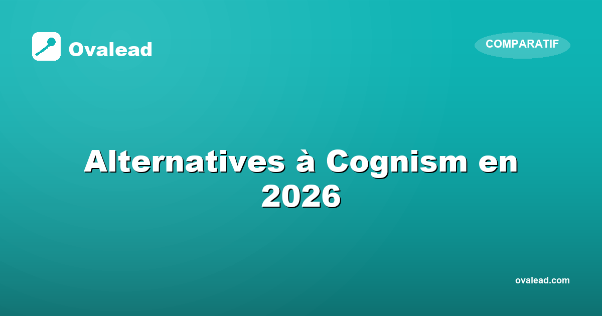 Alternatives à Cognism en 2026 : 4 outils pour les équipes B2B européennes