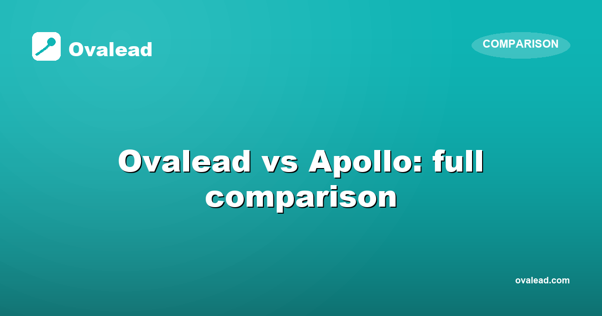 Ovalead vs Apollo: which tool should you pick to keep your CRM fresh?